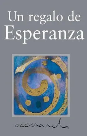 Un Regalo de Esperanza