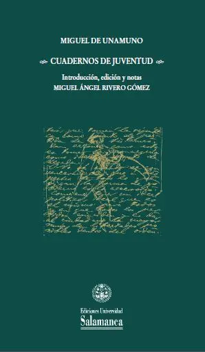 Cuadernos de Juventud de Miguel de Unamuno
