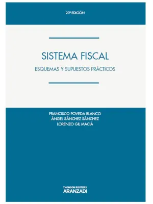 Sistema Fiscal - Esquemas y Supuestos Prácticos
