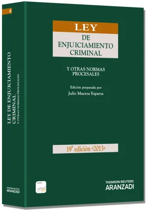 Ley de Enjuiciamento Criminal 19 Edicion 2013