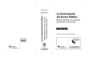 La Contratacion del Sector Publico -4 Ed. Edicion