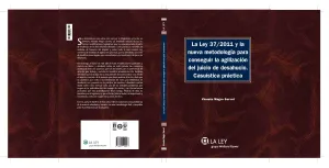 La Ley 37/2011 y la Nueva Metodologia para Consegu