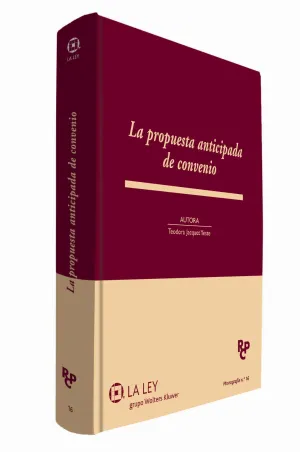 La Propuesta Anticipada de Convenio