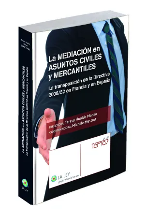 La Mediación en Asuntos Civiles y Mercantiles