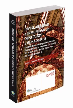 Inviolabilidad e Inmunidad de Diputados y Senadore