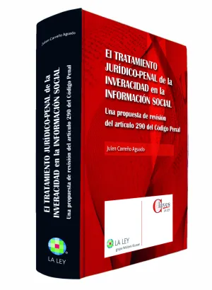 El Tratamiento Jurídico-Penal de la Inveracidad en la Información Social