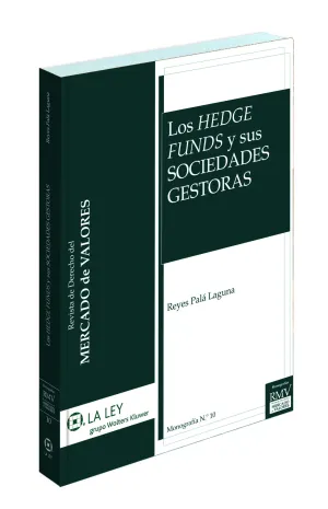 Los Hedge Funds y Sus Sociedades Gestoras