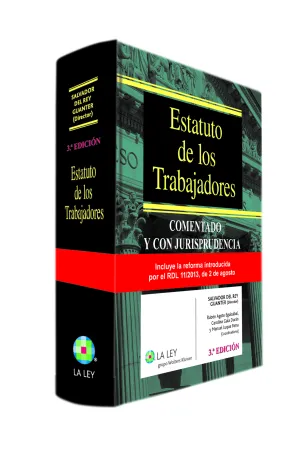 Estatuto de los Trabajadores. Comentado y con Juri
