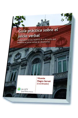 Guia Practica Sobre el Juicio Verbal. Adaptada a L