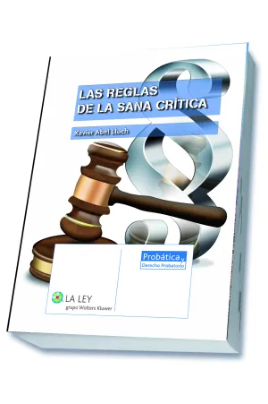 Las Reglas de la Sana Critica