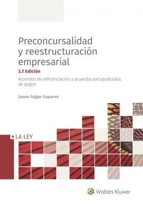 Preconcursalidad y Reestructuracion Empresarial (3
