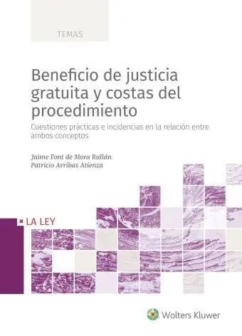 Beneficio de Justicia Gratuita y Costas del Proced