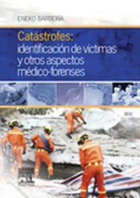 Catastrofes: Identificacion de Victimas y Otros As