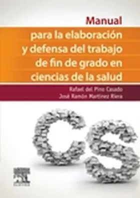 Manual para la Elaboracion y Defensa del Trabajo Fin Grado