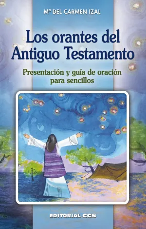 Los Orantes del Antiguo Testamento