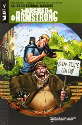 Archer & Armstrong 02: la Ira de Eternal Warrior