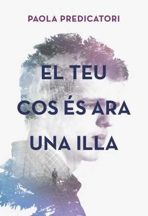 El Teu Cos Es Ara una Illa