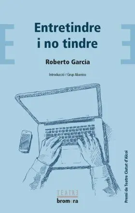 Entretindre I no Tindre