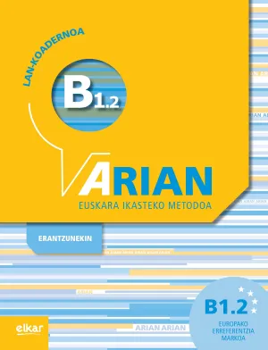 Arian B1. 2 Lan-Koadernoa Erantzunekin