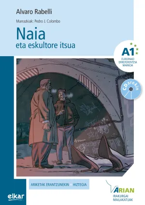 Naia, Eskultore Itsua (A1)