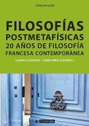 Filosofia Postmetafisicas. 20 de Filosofia Frances
