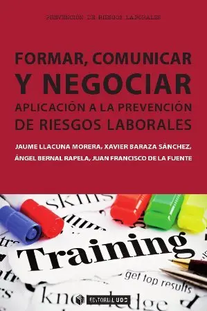 Formar, Comunicar y Negociar. aplicac. prevencion Ri