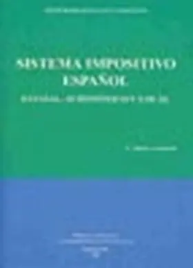 Sistema Impositivo Español. Estatal, Autonómico y Local