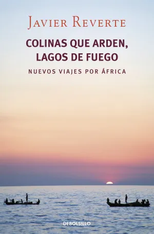 Colinas que Arden, Lagos de Fuego