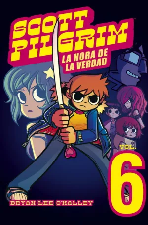 Scott Pilgrim. La Hora de la Verdad. Vol. 6 (Fixed