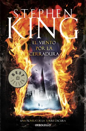 El Viento por la Cerradura: una Novela de la Torre Oscura
