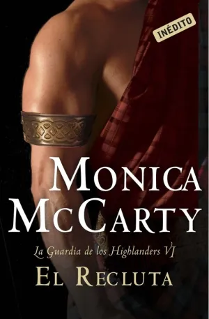 El Recluta (La Guardia de los Highlanders Vi)