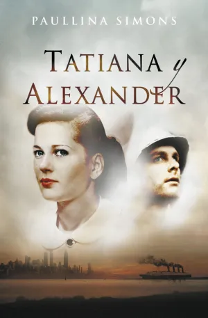 Tatiana y Alexander (El Jinete de Bronce 2)