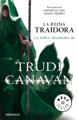 La Reina Traidora (La Espía Traidora 3)