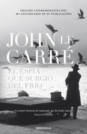 El Espia que Surgio del Frio
