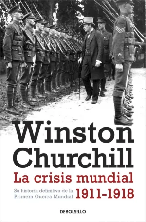 La Crisis Mundial 1911-1918