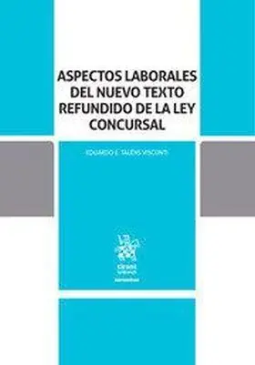 Aspectos Laborales del Nuevo Textor Refundido Ley Concursal