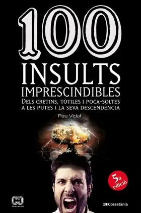 100 Insults Imprescindibles
