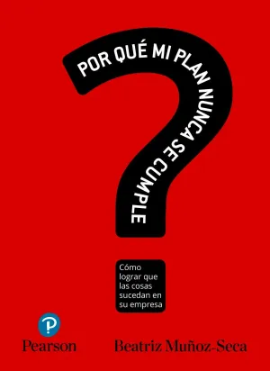 ¿Por que mi Plan Nunca se Cumple?