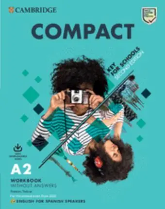 Compact Key For Schools Workbook Without Answers With Downloadable Audio English
