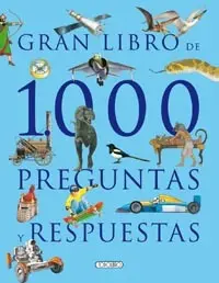 Gran Libro de 1000 Preguntas y Respuestas