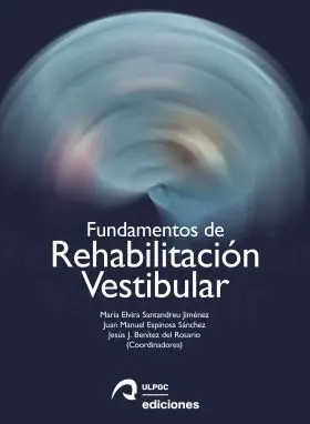 Fundamentos de Rehabilitación Vestibular