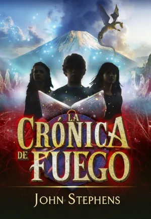 La Cronica de Fuego (El Atlas Esmeralda 2)