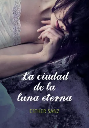 La Ciudad de la Luna Eterna