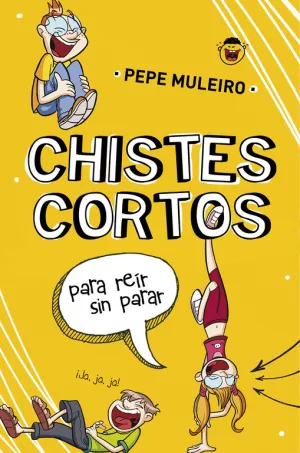 Chistes Cortos para Reír sin Parar