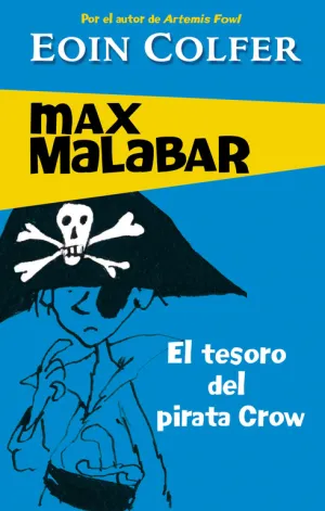 El Tesoro del Pirata Crow (Max Malabar)