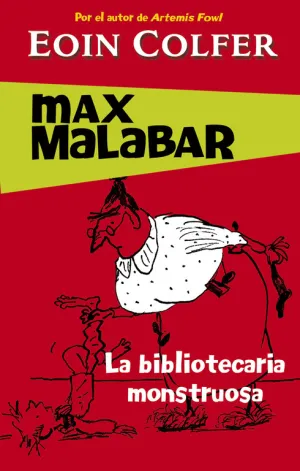 La Bibliotecaria Monstruosa (Max Malabar)