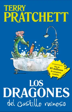 Los Dragones del Castillo Ruinoso (Y Otros Cuentos