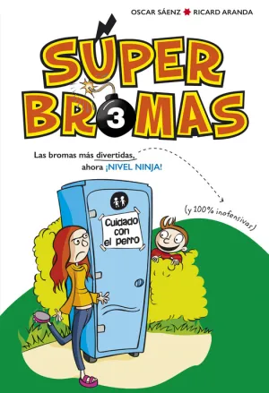 Las Bromas Mas Divertidas (Y 100% Inofensivas) Aho