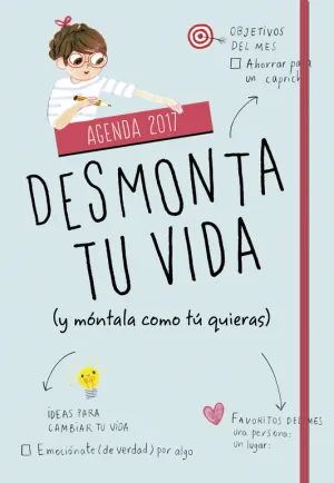 Desmonta tu Vida (Y Remontala Como Mas te Guste)