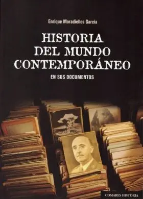 Historia del Mundo Contemporaneo en Sus Documentos